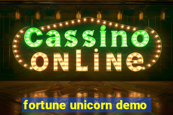 fortune unicorn demo